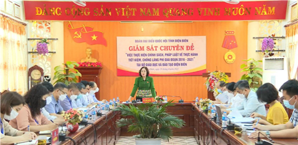 Đoàn đại biểu Quốc hội tỉnh Điện Biên giám sát thực hành tiết kiệm, chống lãng phí giai đoạn 2016-2021 tại Sở Giáo dục và Đào tạo