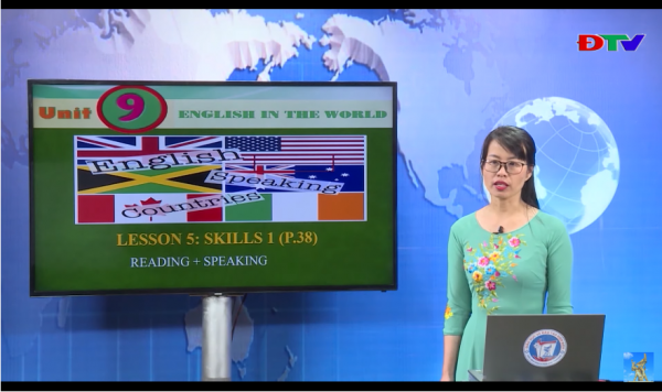 Môn: Tiếng Anh lớp 9 Unit 9: English in the world. Lesson 5: Skills 1